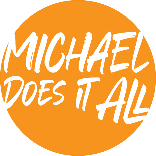 Michael Does It All